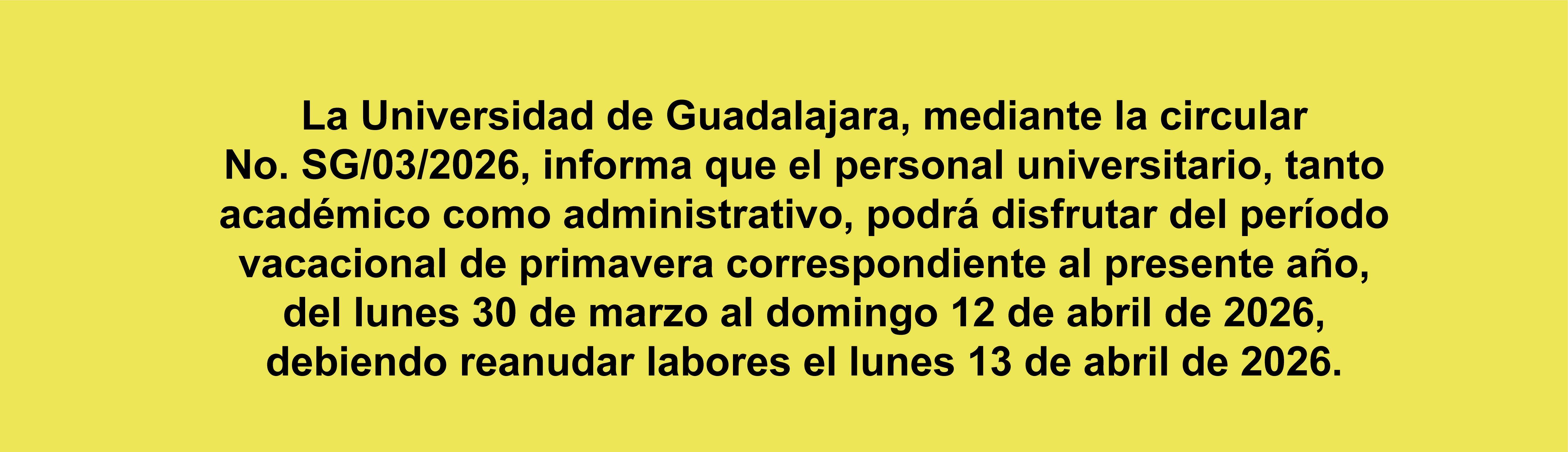 https://secgral.udg.mx/sites/default/files/Circulares/Circular%20No.%2003.PDF
